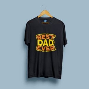 Best Dad Ever Printed Cotton T-Shirt | Gift for Dad | Hutke