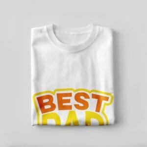 Best Dad Ever Printed Cotton T-Shirt | Gift for Dad | Hutke