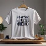 Healthy Mode On Gym Fitness Graphic Cotton T-Shirt | 200 GSM | Hutke