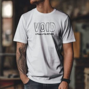 VOID! Place of No Return - T-Shirt for Coders | Hutke